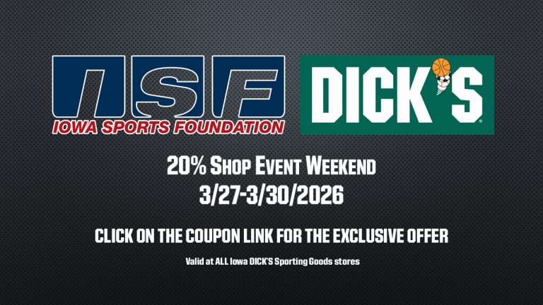 Iowa Sports Foundation and DICK'S Sporting Goods March 2026 sale