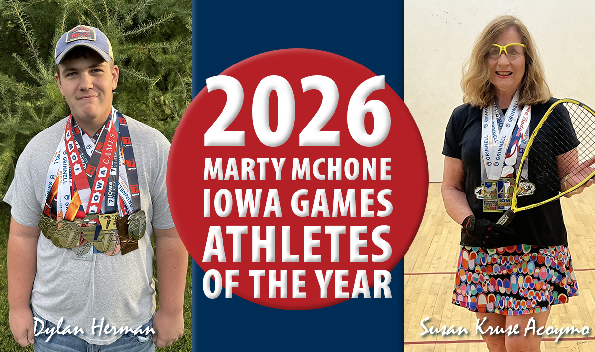 2026 Marty McHone Iowa Games Athletes of the Year; Dylan Herman & Susan Kruse Acoymo